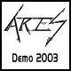 Ares (GER) : Demo 2003